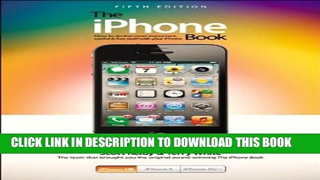 Collection Book The iPhone Book: Covers iPhone 4S, iPhone 4, and iPhone 3GS (5th Edition)