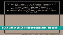 New Book The Complete Handbook of Personal Computer Communications: Everything You Need to Go