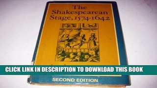 Collection Book The Shakespearean Stage, 1574-1642