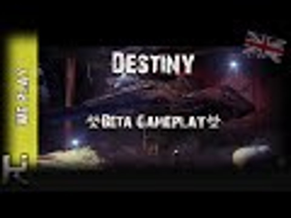 *Beta Gameplay* - Destiny