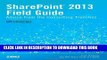 Collection Book SharePoint 2013 Field Guide: Advice from the Consulting Trenches