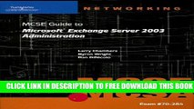 New Book 70-284 MCSE Guide to Microsoft Exchange Server 2003 Administration (Networking (Course