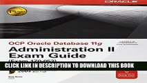 Collection Book OCP Oracle Database 11g Administration II Exam Guide: Exam 1Z0-053 (Oracle Press)