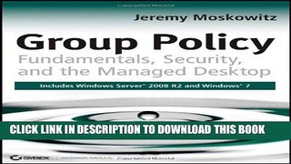 New Book Group Policy: Fundamentals, Security, and the Managed Desktop