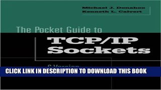 New Book Pocket Guide to TCP/IP Socket Programming in C (Morgan Kaufmann Series in Networking)