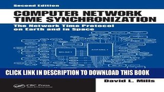 New Book Computer Network Time Synchronization: The Network Time Protocol on Earth and in Space,