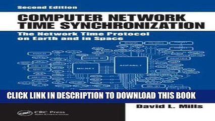 New Book Computer Network Time Synchronization: The Network Time Protocol on Earth and in Space,