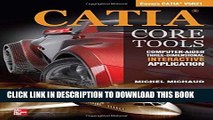 New Book CATIA Core Tools: Computer Aided Three-Dimensional Interactive Application