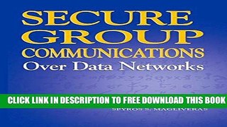 New Book Secure Group Communications Over Data Networks