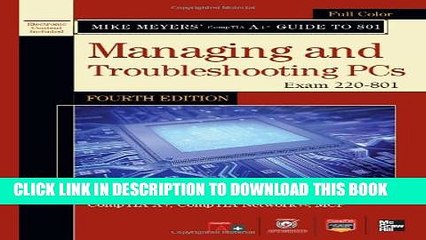 [PDF] Mike Meyers  CompTIA A+ Guide to 801 Managing and Troubleshooting PCs, Fourth Edition (Exam