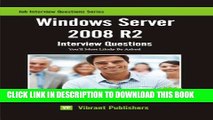 Collection Book Windows Server 2008 R2 Interview Questions You ll Most Likely Be Asked (Job