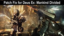 Deus Ex Mankind Divided lag fix pc
