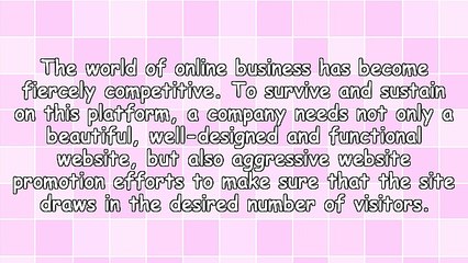 Aggressive Site Promotion Techniques Are A Must To Ensure Online Business Success