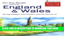 [PDF] On the Road Around England and Wales: Driving Holidays, Short Breaks, and Day Trips by Car