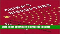 [PDF] China s Disruptors: How Alibaba, Xiaomi, Tencent, and Other Companies are Changing the Rules