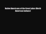 [PDF] Native Americans of the Great Lakes (North American Indians) Full Online