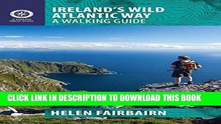 [PDF] Ireland s Wild Atlantic Way: A Walking Guide (The Collins Press Guide) Popular Colection