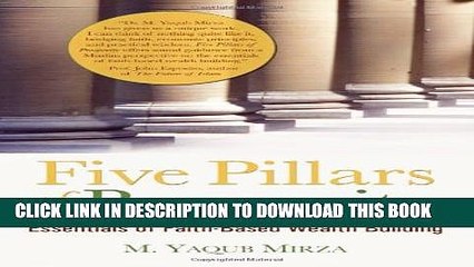 [PDF] Five Pillars of Prosperity: Essentials of Faith-Based Wealth Building Full Online