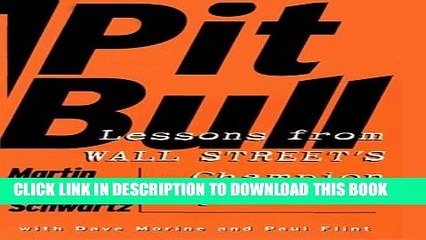 [PDF] Pit Bull: Lessons from Wall Street s Champion Day Trader Popular Colection