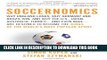 [PDF] Soccernomics: Why England Loses, Why Germany and Brazil Win, and Why the U.S., Japan,