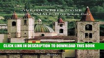 [PDF] One Hundred   One Beautiful Small Towns in Italy (Rizzoli Classics) Popular Colection