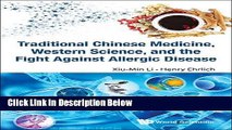 [Best Seller] Traditional Chinese Medicine, Western Science, and the Fight Against Allergic