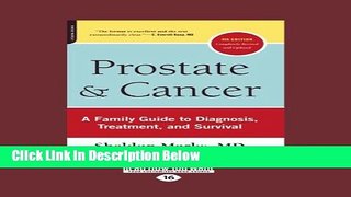 [Fresh] Prostate and Cancer: A Family Guide to Diagnosis, Treatment   Survival New Ebook