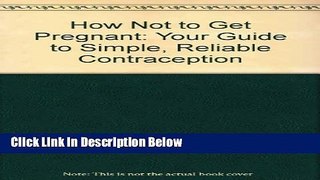[Fresh] How Not to Get Pregnant Online Ebook