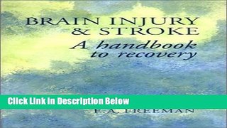 [Fresh] Brain Injury   Stroke : A handbook to recovery New Books