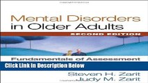 [Reads] Mental Disorders in Older Adults, Second Edition: Fundamentals of Assessment and Treatment
