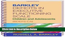 [Best] Barkley Deficits in Executive Functioning Scale--Children and Adolescents (BDEFS-CA) Free