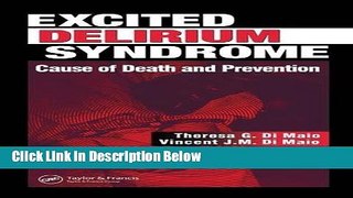 [Best] Excited Delirium Syndrome: Cause of Death and Prevention Online Ebook