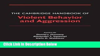 [Reads] The Cambridge Handbook of Violent Behavior and Aggression (Cambridge Handbooks in