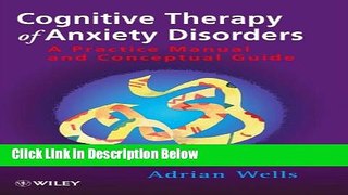 [Best] Cognitive Therapy of Anxiety Disorders: A Practice Manual and Conceptual Guide Online Books