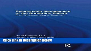 [Reads] Relationship Management of the Borderline Patient: From Understanding to Treatment Free