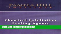 [Fresh] Chemical Exfoliation and Peeling Agents DVD Online Ebook
