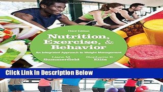 [Best Seller] Nutrition, Exercise, and Behavior: An Integrated Approach to Weight Management