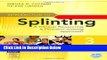 [Best Seller] Introduction to Splinting: A Clinical Reasoning and Problem-Solving Approach, 3e