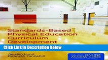 [Best Seller] Standards-Based Physical Education Curriculum Development Ebooks Reads