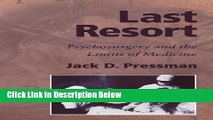 [Best] Last Resort: Psychosurgery and the Limits of Medicine (Cambridge Studies in the History of