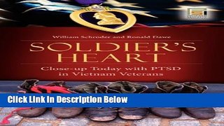 [Reads] Soldier s Heart: Close-up Today with PTSD in Vietnam Veterans (Praeger Security