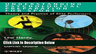 [Reads] Understanding Psychological Preparation for Sport: Theory and Practice of Elite Performers