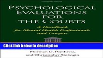 [Get] Psychological Evaluations for the Courts, Third Edition: A Handbook for Mental Health