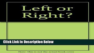 [Reads] LEFT OR RIGHT? CL Online Ebook