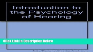 [Best] Introduction to the Psychology of Hearing Online Books