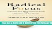 [PDF] Radical Focus: Achieving Your Most Important Goals with Objectives and Key Results Full Online