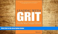 Full [PDF] Downlaod  Leading with GRIT: Inspiring Action and Accountability with Generosity,