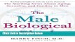 [Best Seller] The Male Biological Clock: The Startling News About Aging, Sexuality, and Fertility