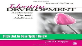 [Reads] Identity Development: Adolescence Through Adulthood Online Books