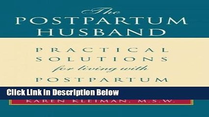 [Best Seller] The Postpartum Husband: Practical Solutions for living with Postpartum Depression